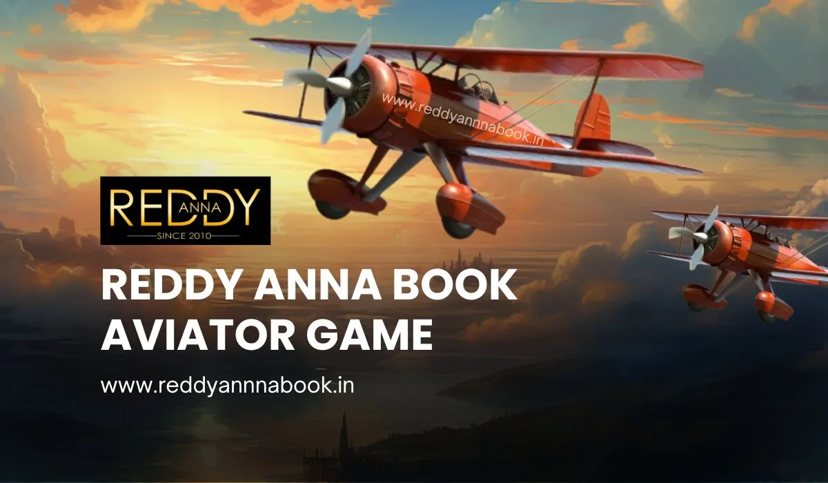 Read more about the article Reddy Anna Book Aviator Game: A Complete Guide for Beginners